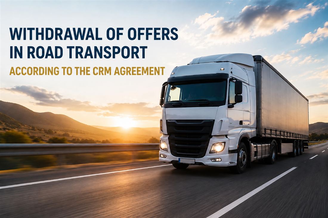 DEBT COLLECTION IN ROAD TRANSPORT UNDER THE CMR CONVENTION: FROM COLLECTION PROCEDURES TO COURT PROCEEDINGS